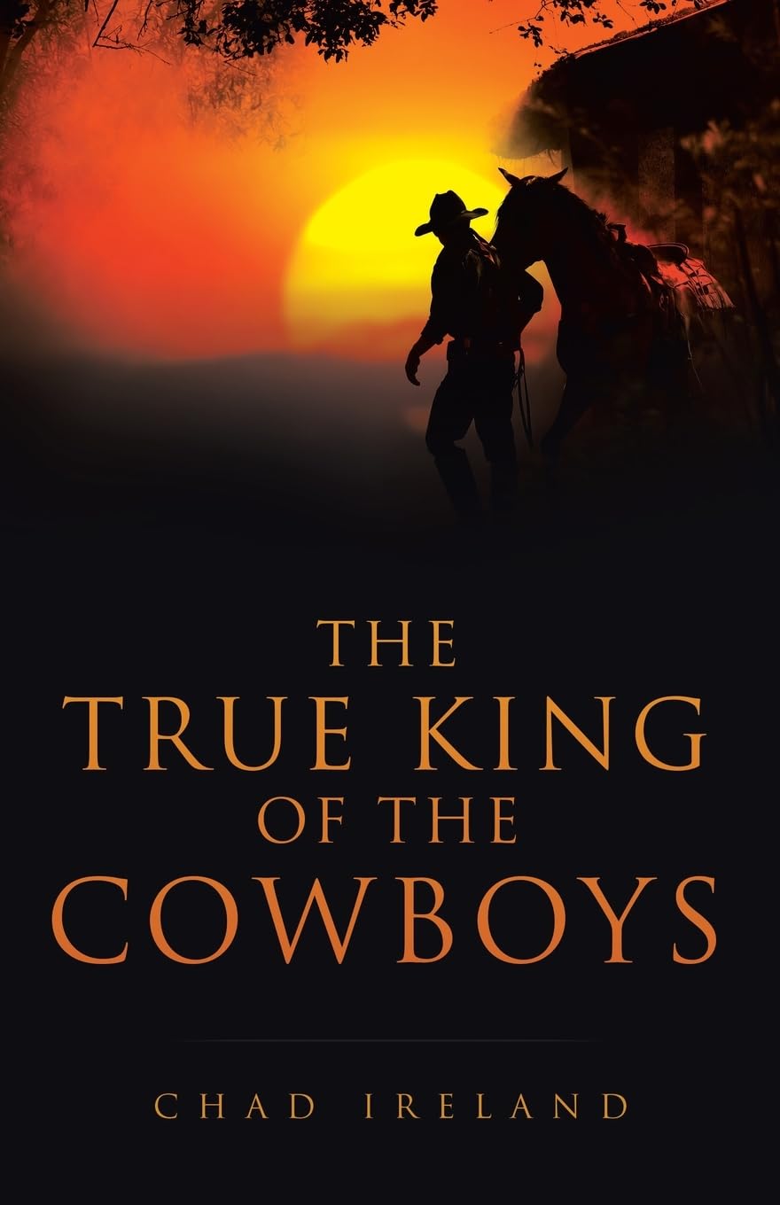 The True King of the Cowboys