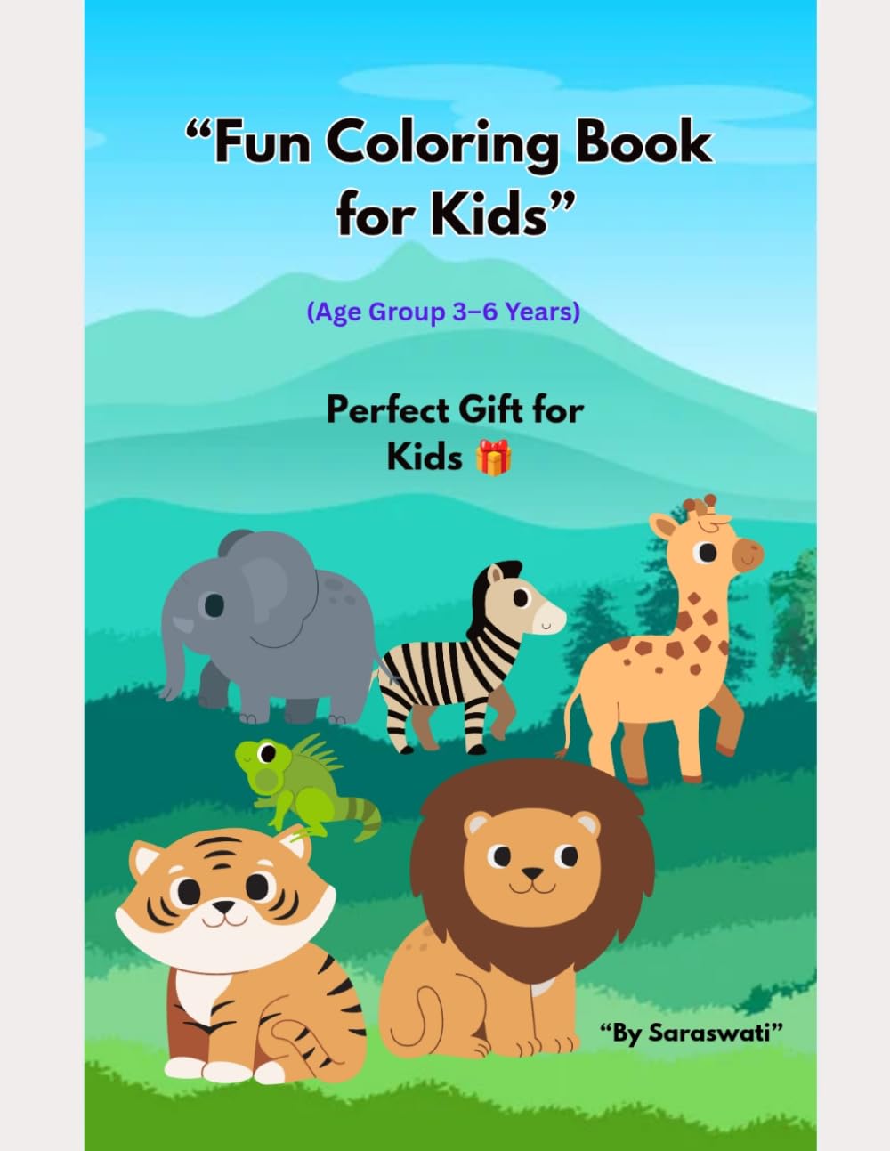 Fun coloring book for kids: Age group 3-6 years