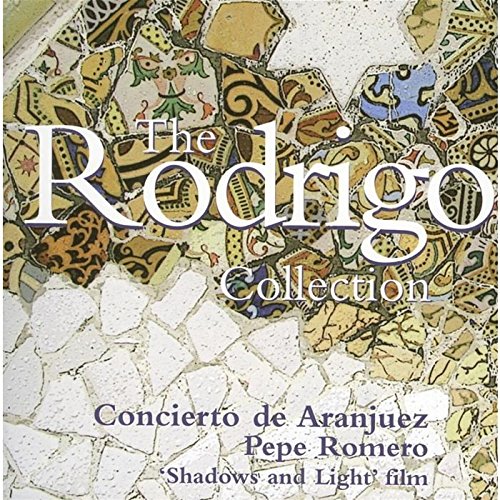 Los Romeros The Rodrigo Collection