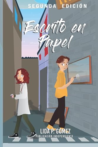 Escrito en Papel: Novela actual, de amor en español, juvenil, suspenso, drama y misterio (Spanish Edition)