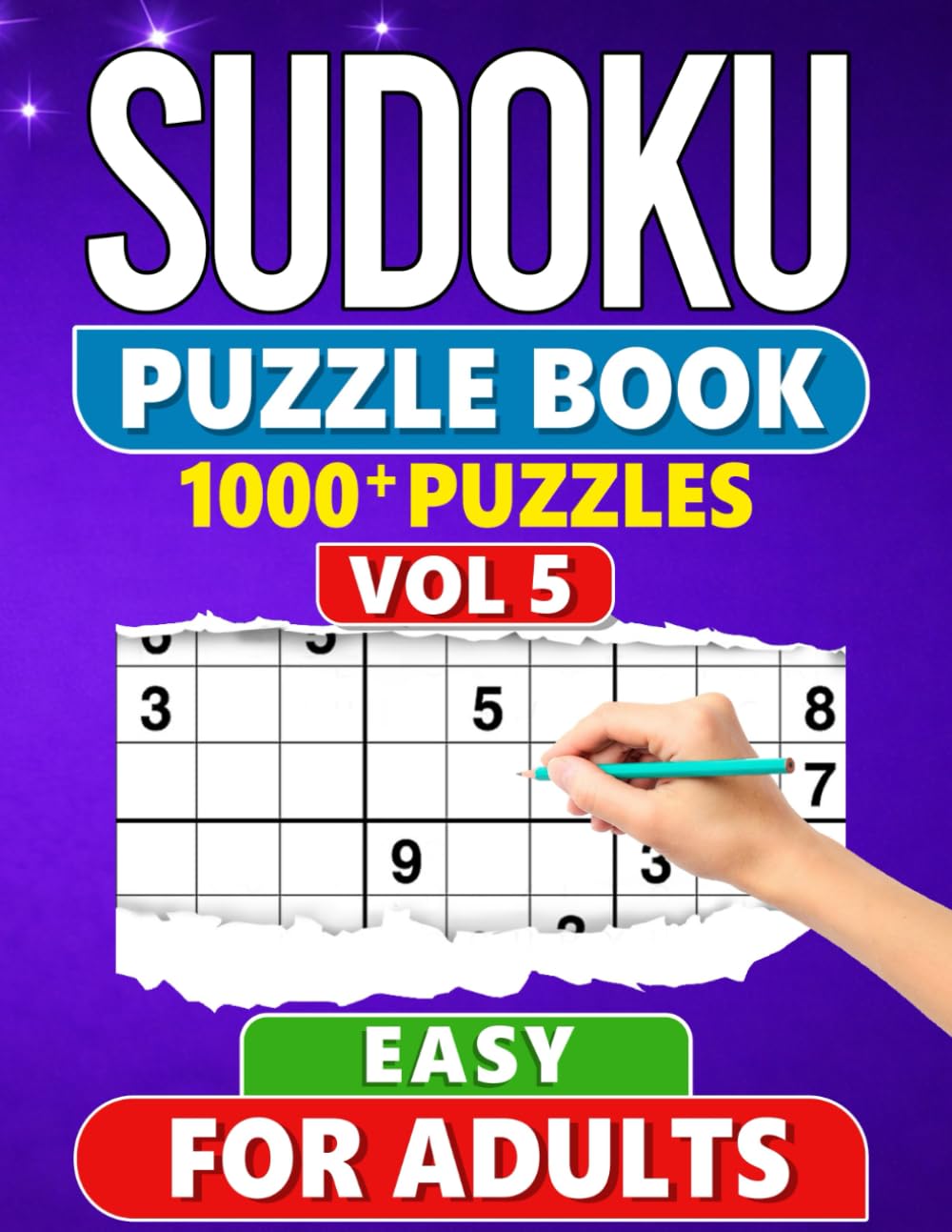 Sudoku Puzzle Book for Adults: 1000+ Easy Level Puzzles with Solutions - Vol 5