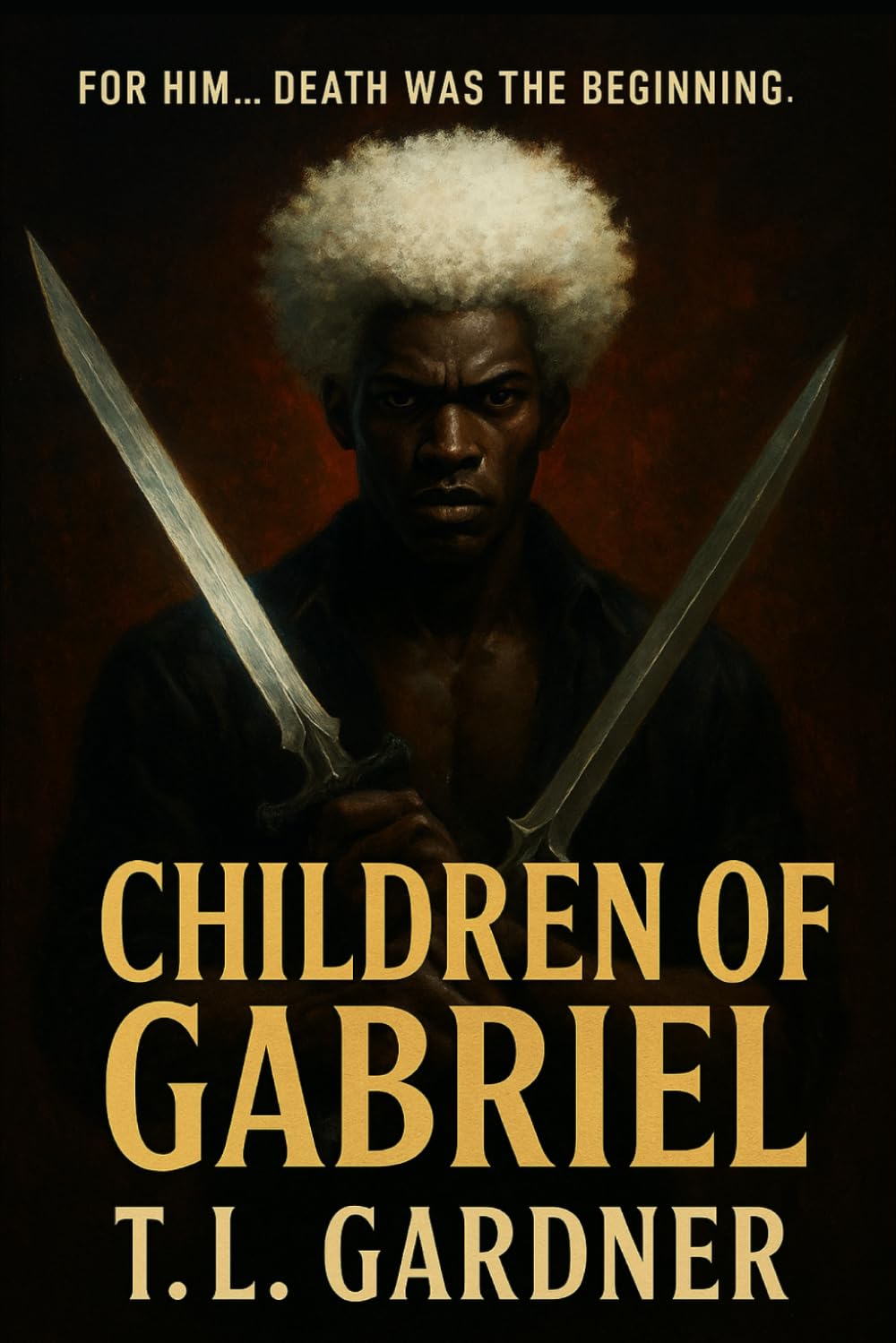 Children of Gabriel: Book One – The Protector: Book One