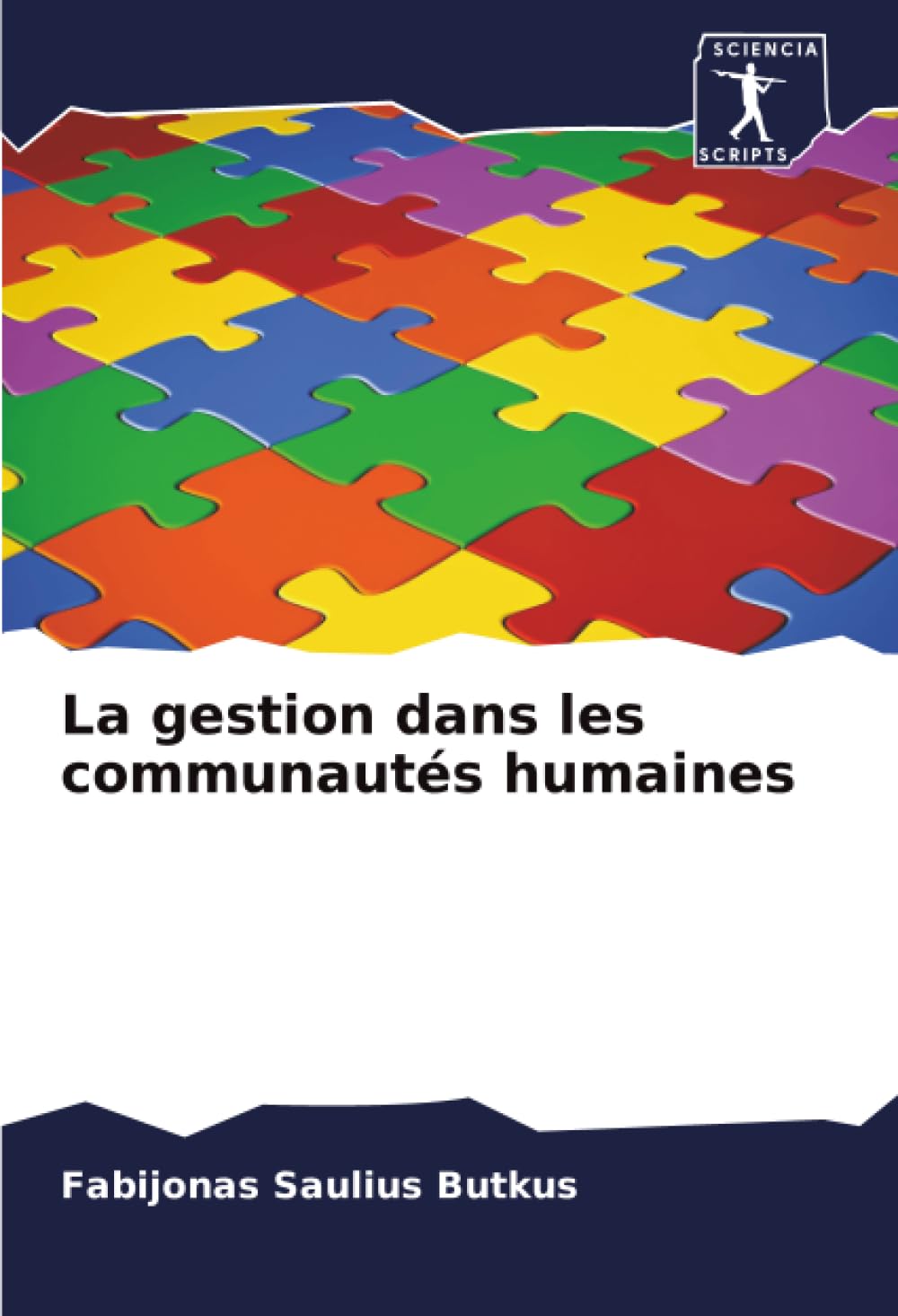 La gestion dans les communautés humaines