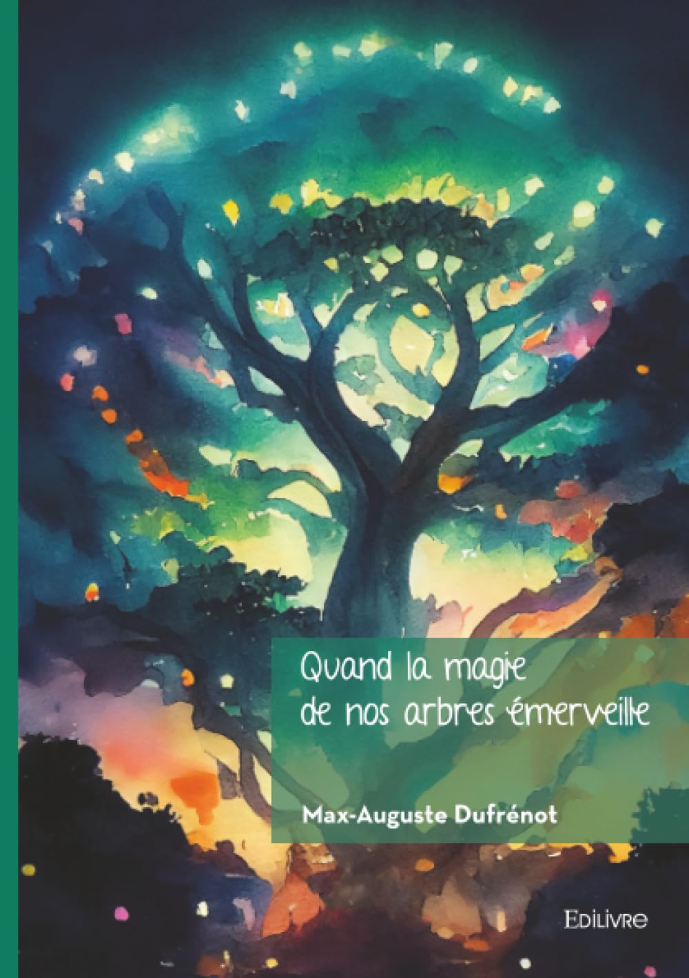 Quand la magie de nos arbres émerveille