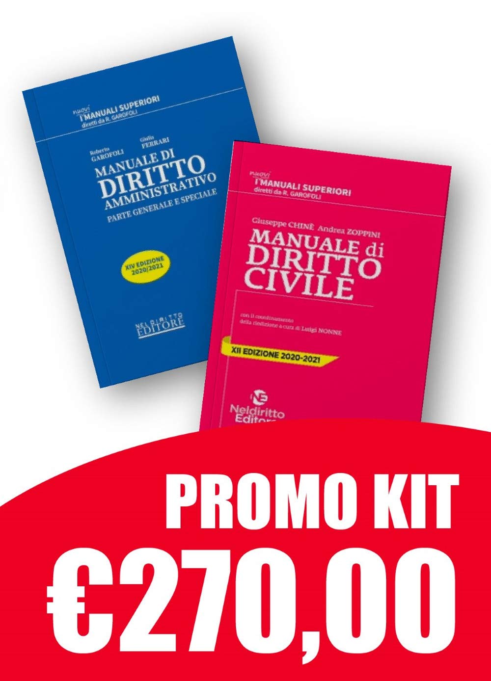 Kit Manuali Superiori 2020/2021: Manuale Superiore Di Civile + Manuale Superiore Di Amministrativo (Magistratura, TAR, Avvocatura dello Stato, SNA) e per Università