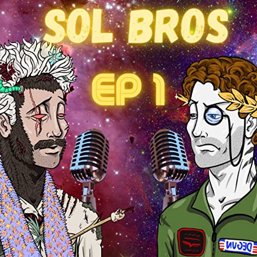Sol Bros Episode 1 Is the Bored Ape Yatch Club adopting Degods?