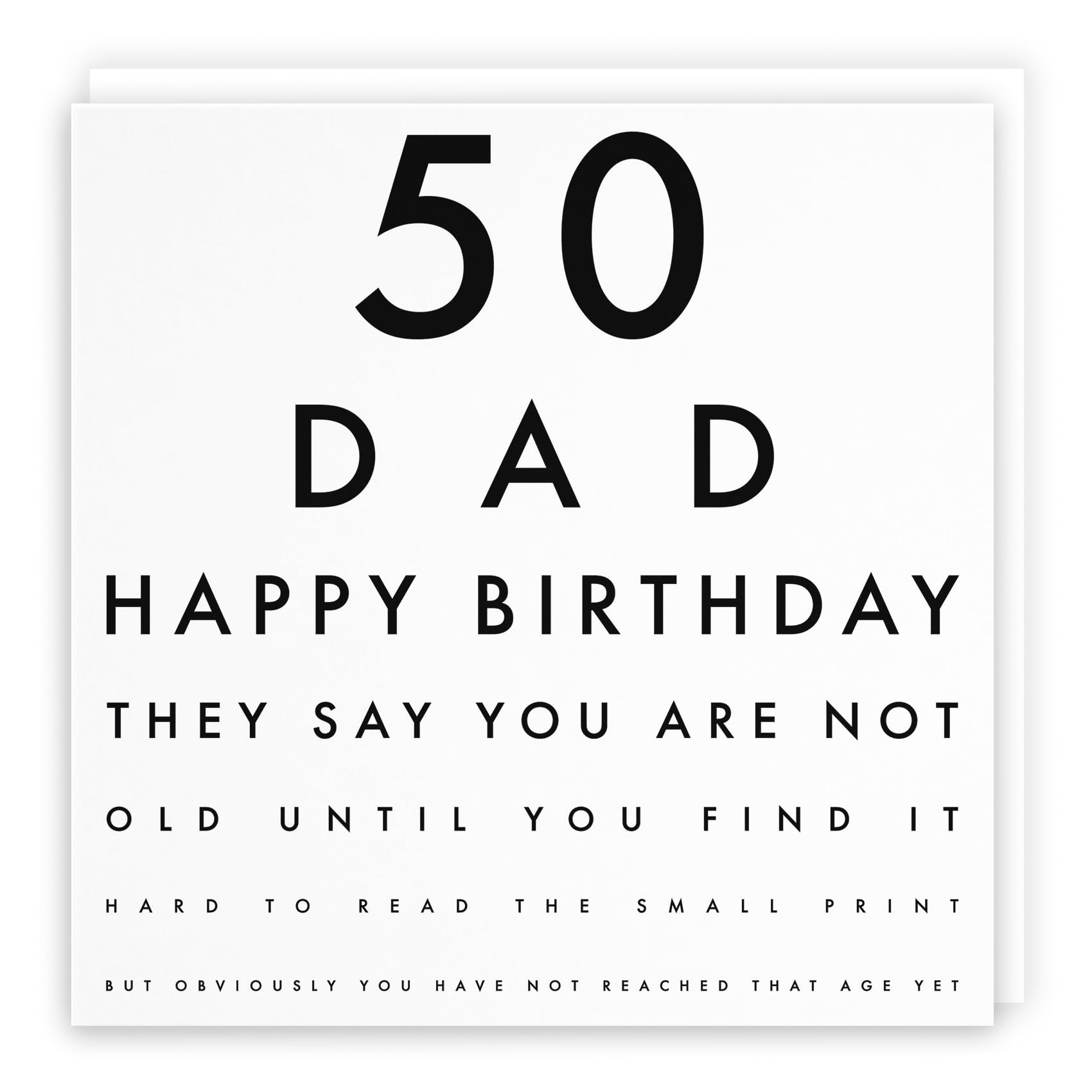 Hunts England - Large Funny Dad 50th Funny Birthday Card - Large Size - 50 Dad Father - Happy Birthday - They Say You Are Not Old Until You Find It... - Letters - Large - 210 x 210 mm - Age 50