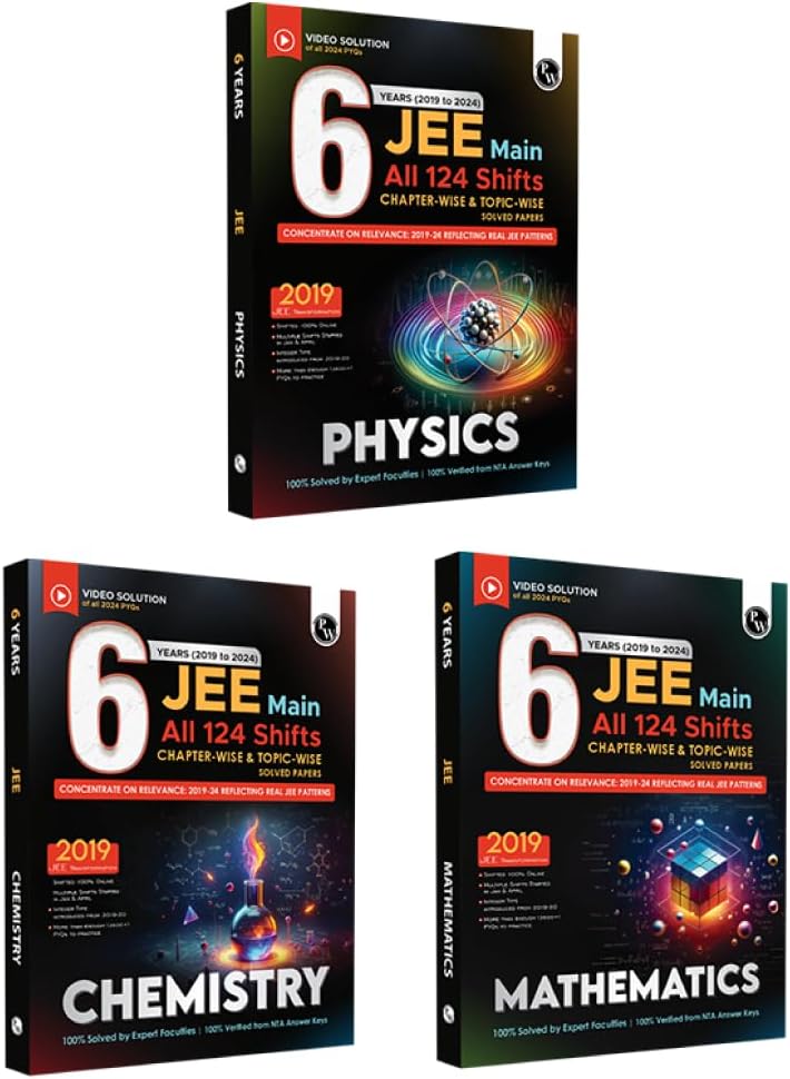 PW JEE Main 6 Years (2019-2024) Physics, Chemistry, Mathematics Set of 3 Books All Shifts Online Previous Years Solved Papers Chapterwise and Topicwise PYQs For JEE Main 2025 Exams [Paperback] PW