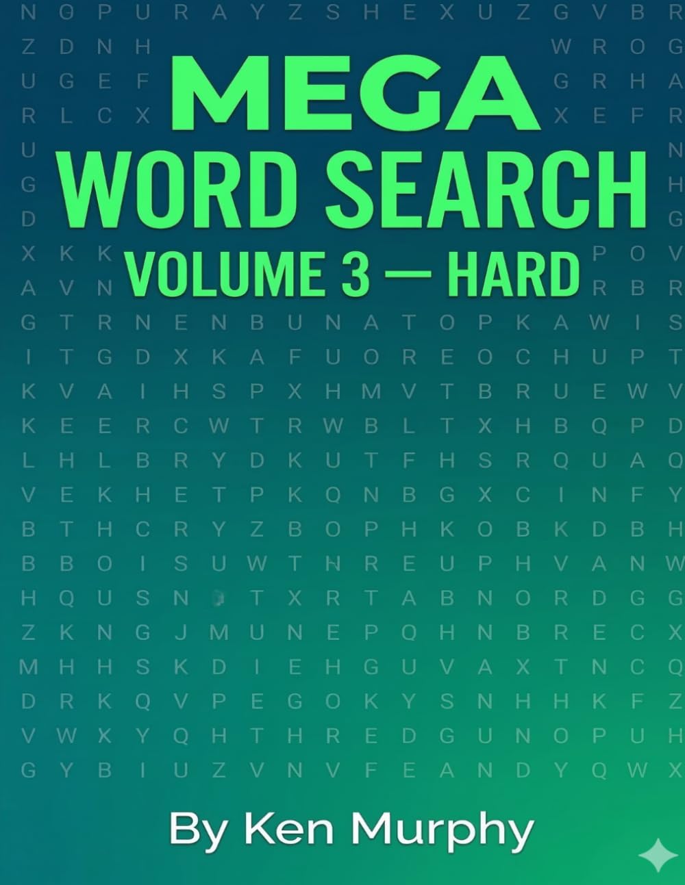 Mega Word Search Volume 3: Hard - Ultimate Challenge