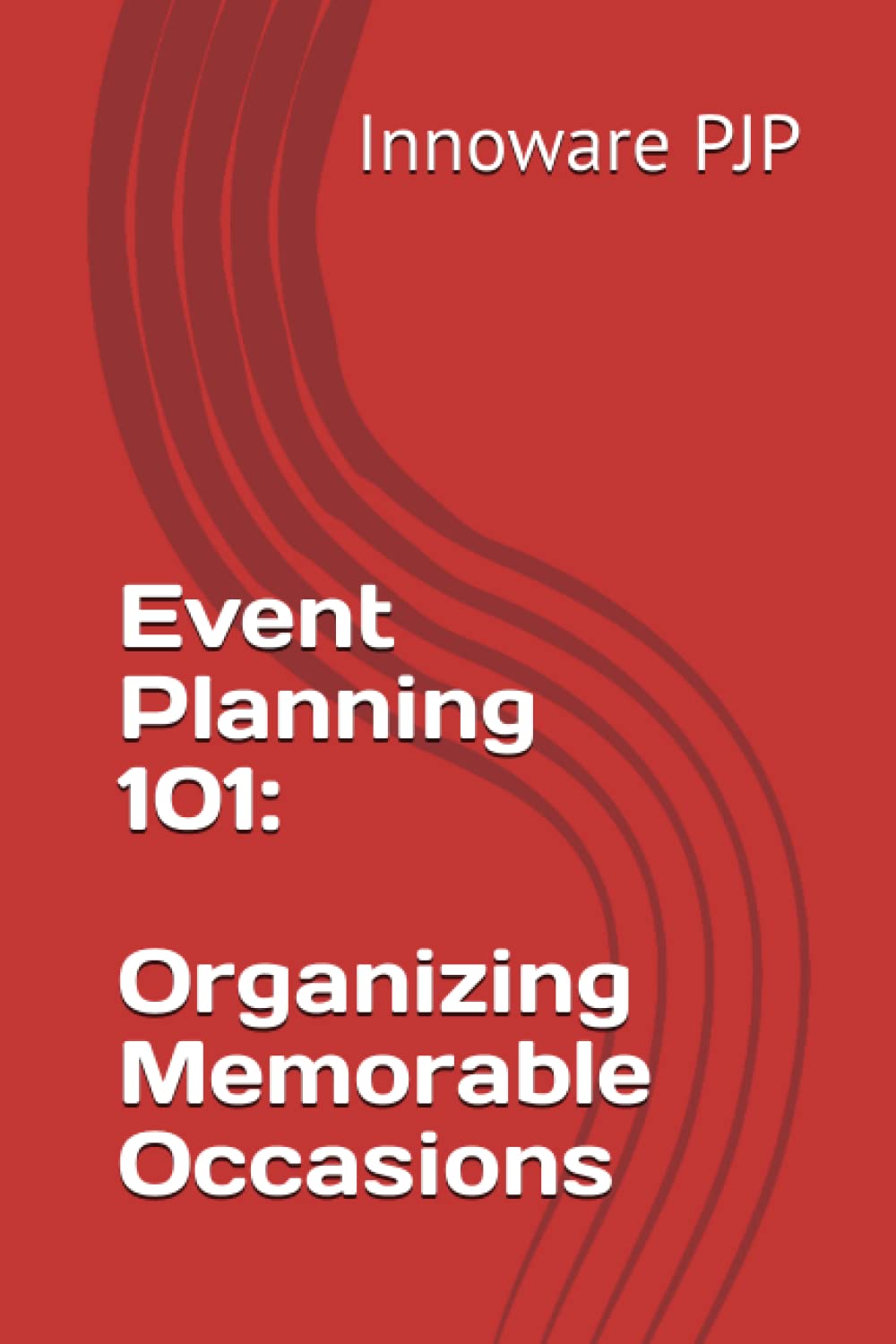 Event Planning 101: Organizing Memorable Occasions