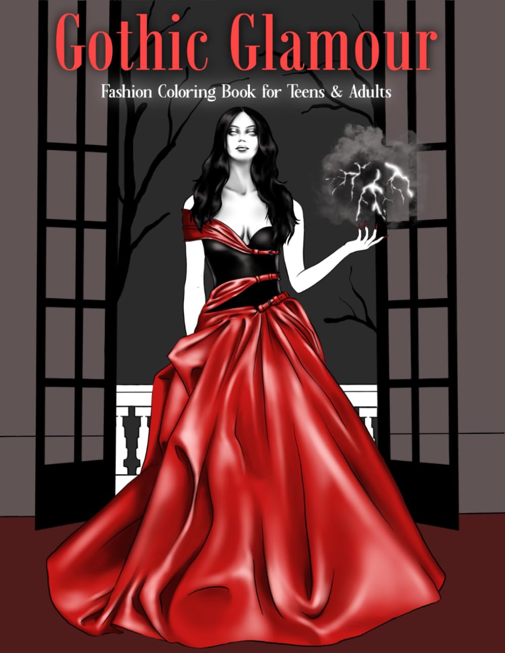 Gothic Glamour - Fashion Coloring Book for Teens and Adults: 30 Dark and Magical Dresses Coloring Pages