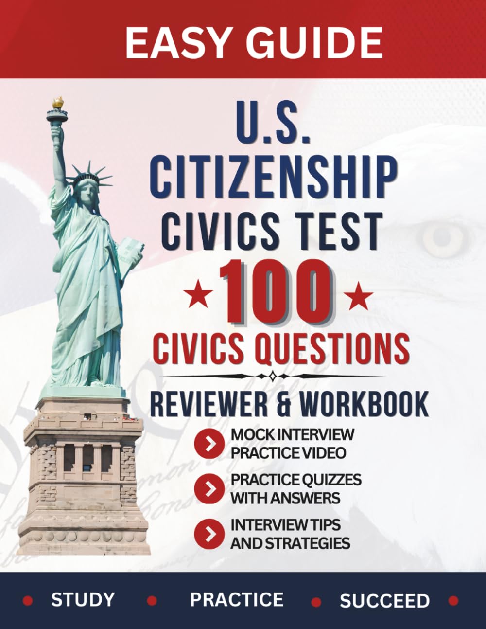 Pass the U.S. Citizenship Test 2026: 100 Civics Questions Reviewer & Workbook for N-400 Applicants (Filed Before October 20, 2025)