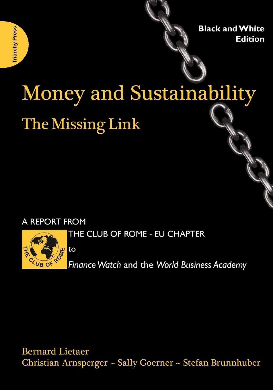 Money and Sustainability: The Missing Link