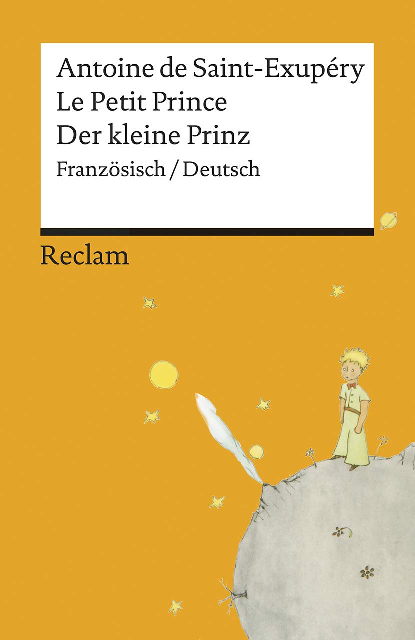 Le Petit Prince / Der kleine Prinz: Französisch/Deutsch. Mit den Zeichnungen des Autors