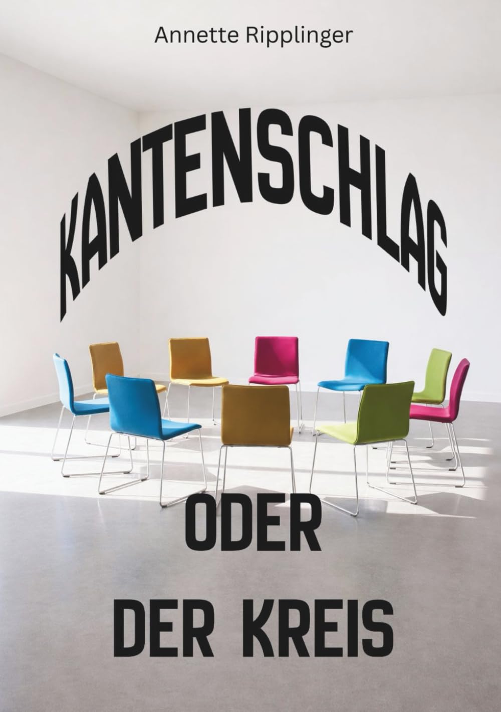Kantenschlag oder Der Kreis