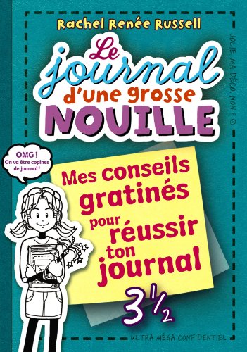 Le journal d'une grosse nouille, Tome 03: Mes c... [French] 2745965794 Book Cover