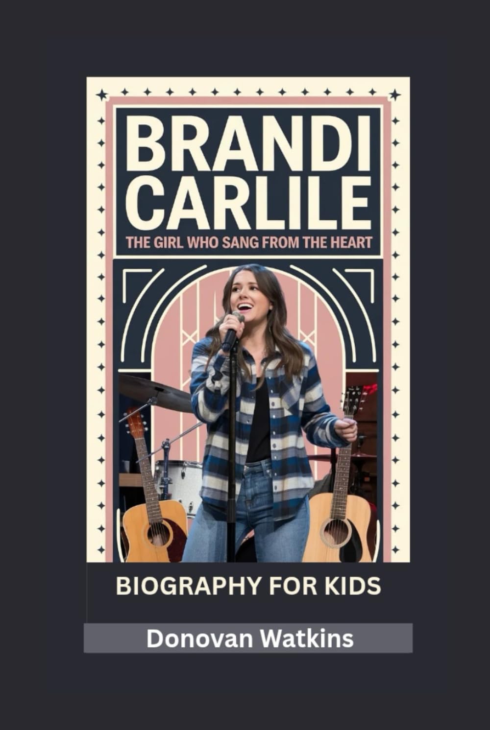 BRANDI CARLILE: The Girl Who Sang From the Heart- Biography for kids