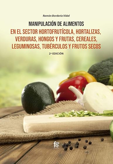 Manipulacion de Alimentos en el Sector Hortofruticola Hortalizas Verd
