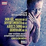  Walter Braunfels: Don Gil von den grünen Hosen / Divertimento