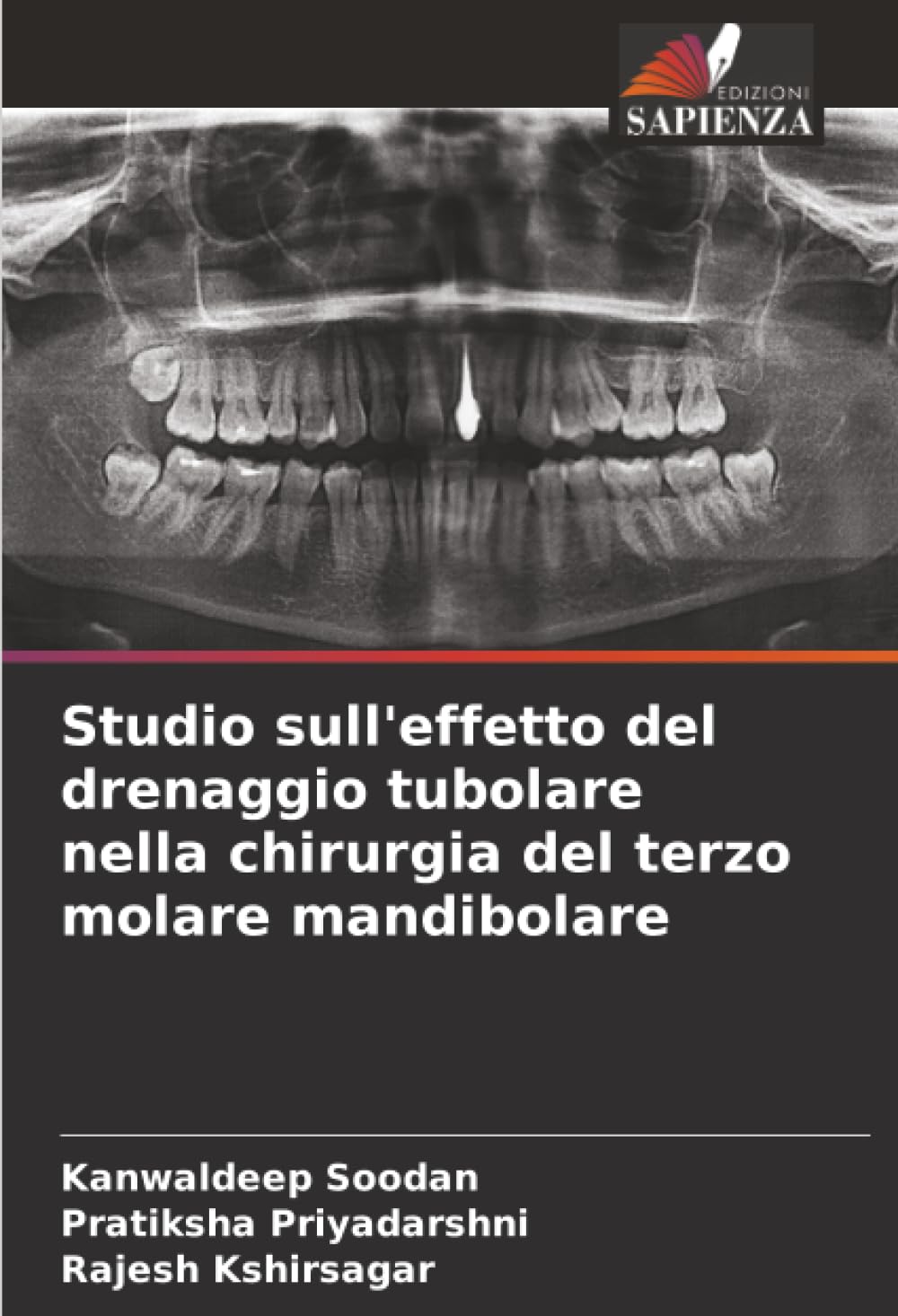 Studio sull'effetto del drenaggio tubolare nella chirurgia del terzo molare mandibolare