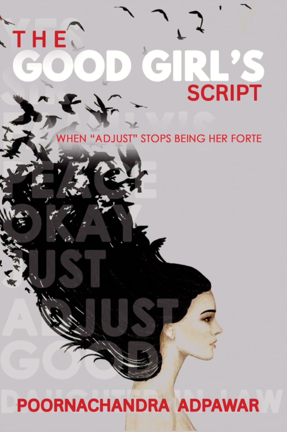 The Good Girl's Script (When “Adjust” Stops Being Her Forte)