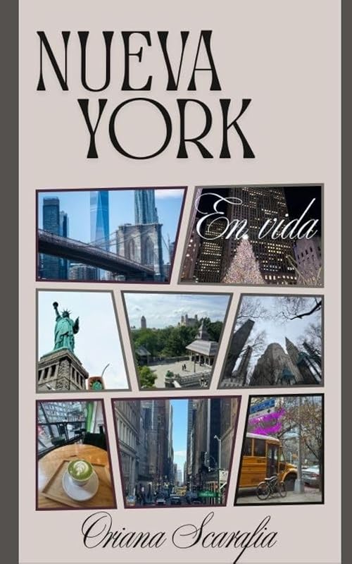 NUEVA YORK EN VIDA (Spanish Edition)
