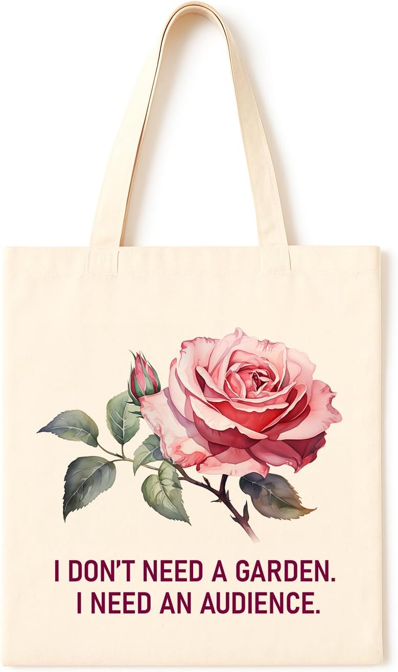 TOTE BAG Floral Star Needs Spotlight ~ Elegant pink rose illustration with sassy quote for bold personalities who prefer admiration over soil. Perfect gift for garden-divas self-confident bloomers