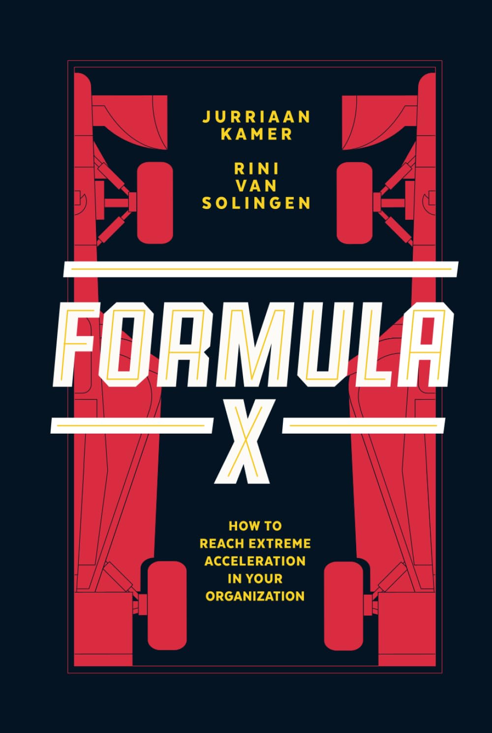Formula X: How to reach extreme acceleration in your organization (Modern Leadership Guides)