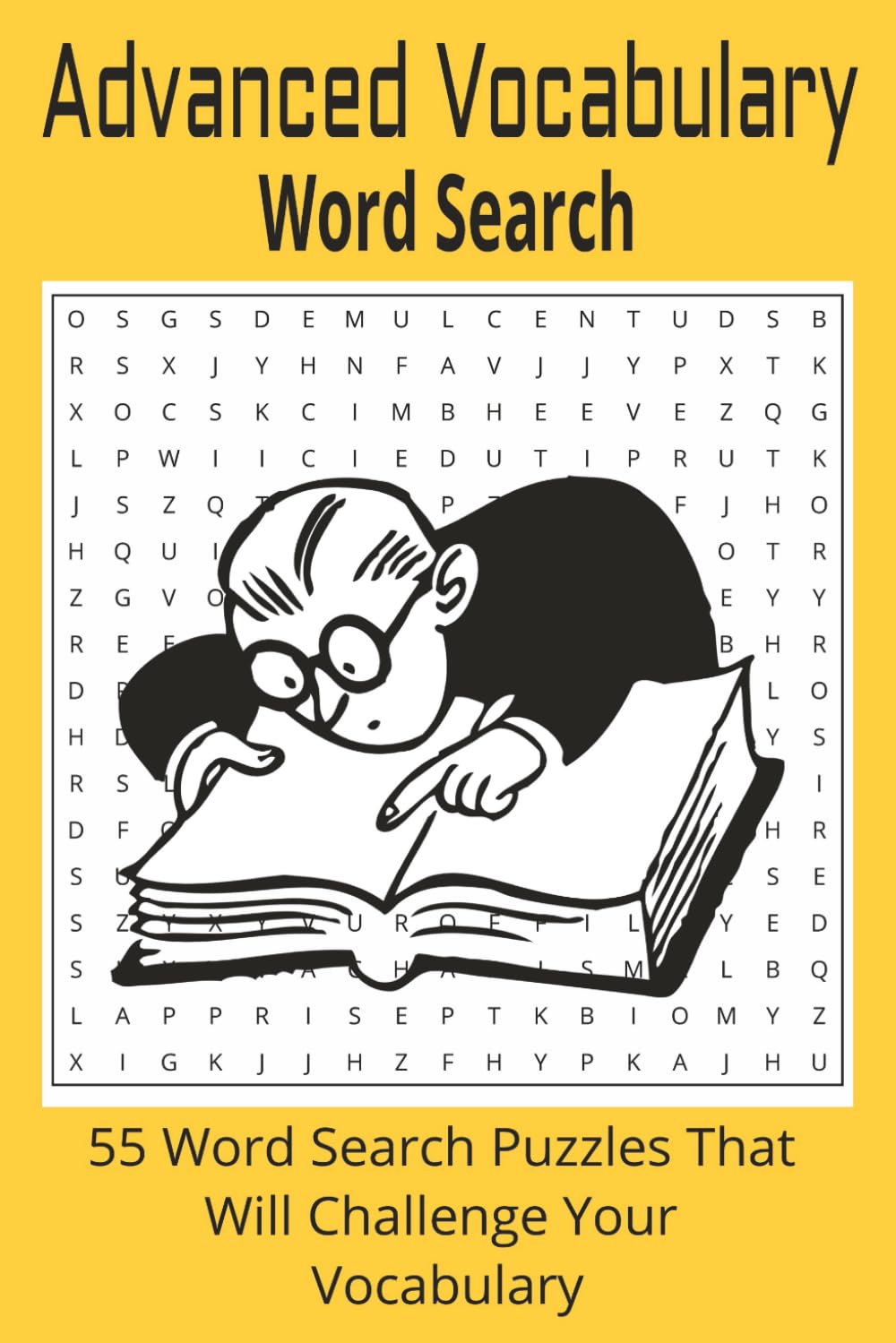 Advanced Vocabulary Word Search: 55 Challenging Word Puzzles | 110 Pages | Solutions | Measures 6x9 Inches