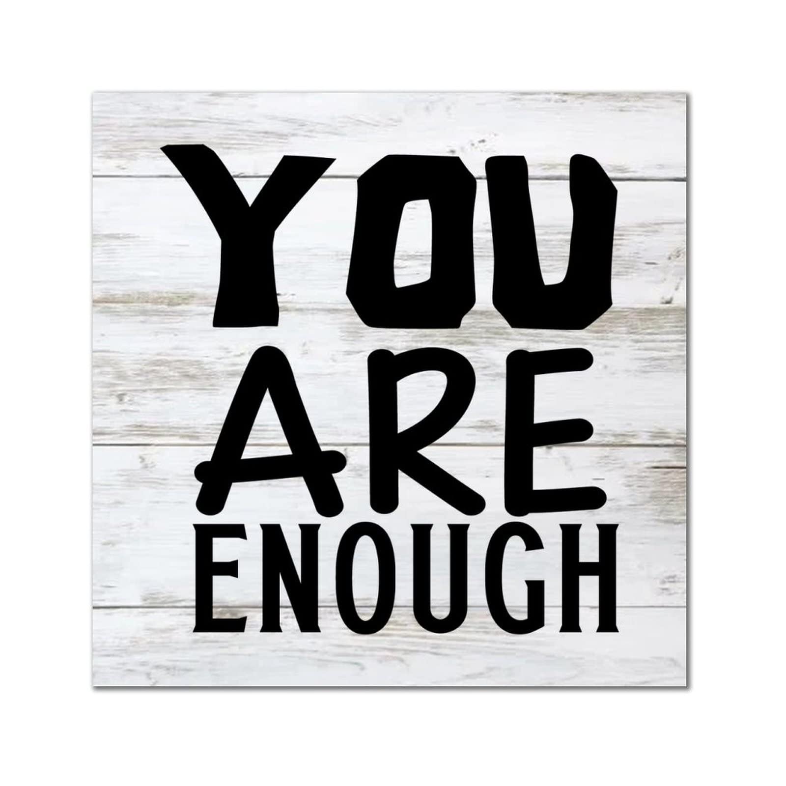 Plaque murale bois chrétienne salon et bureau You are Enough