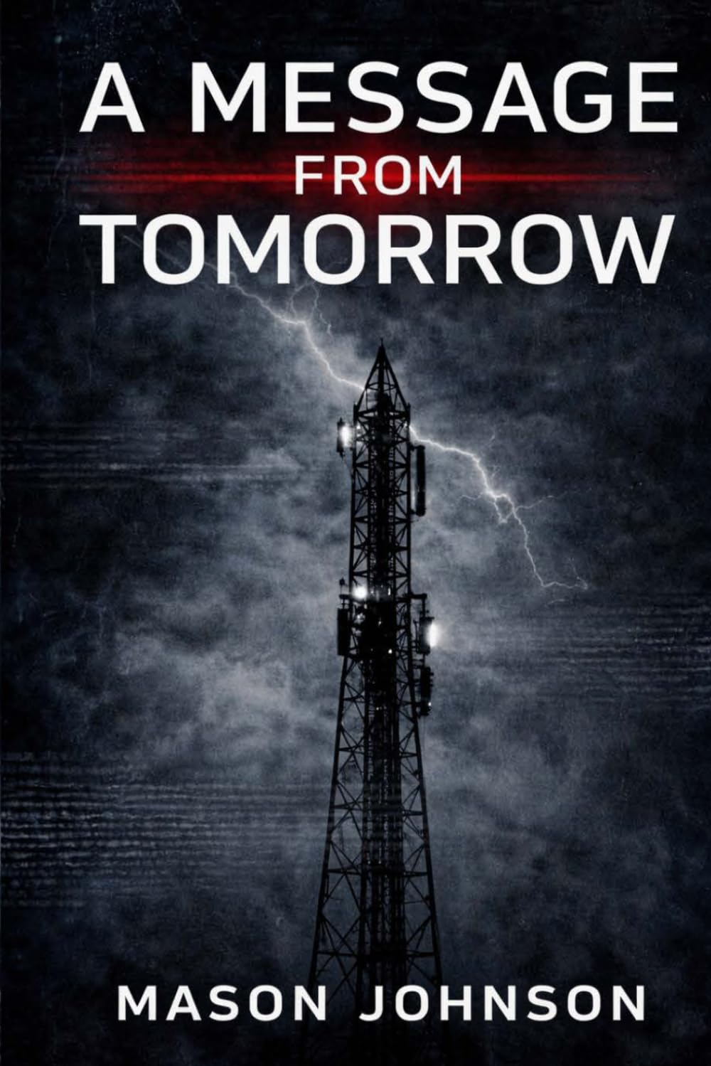 A Message from Tomorrow