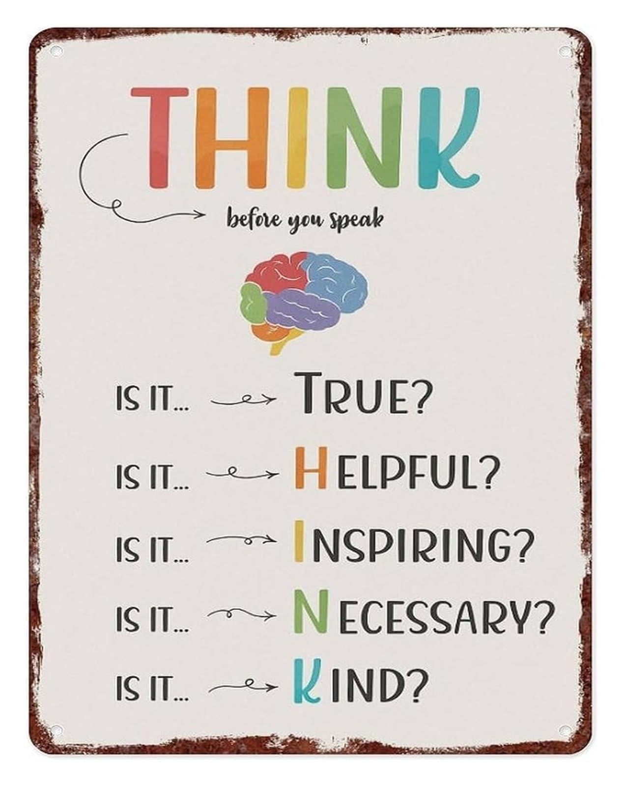 IDGTTLDF Motivational Think Before You Speak Metal Sign Retro Wall Plaque for Home Office Classroom 8 X 12 in