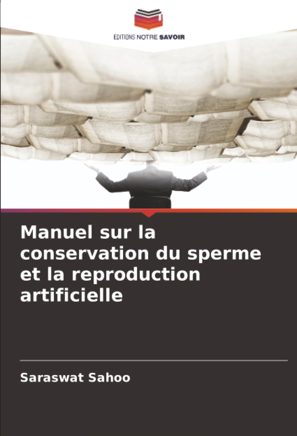 Manuel sur la conservation du sperme et la reproduction artificielle