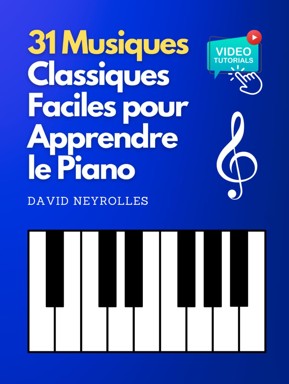 Tutoriels Vidéo Piano Débutant : 31 Classiques Faciles pour Progresser