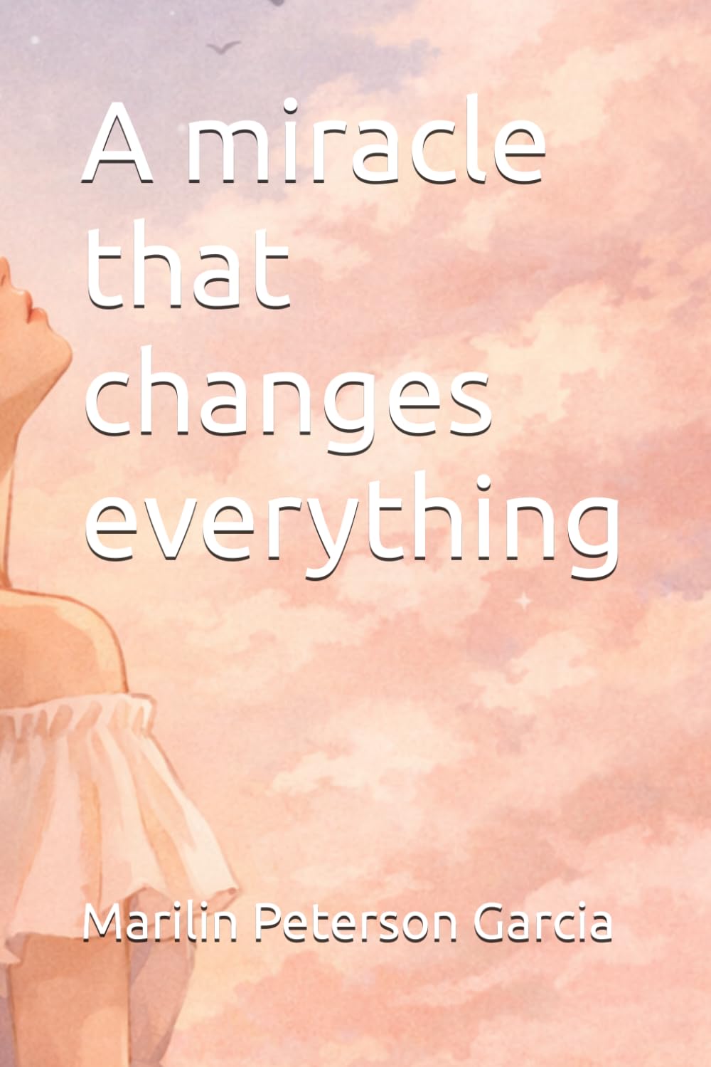 A miracle that changes everything