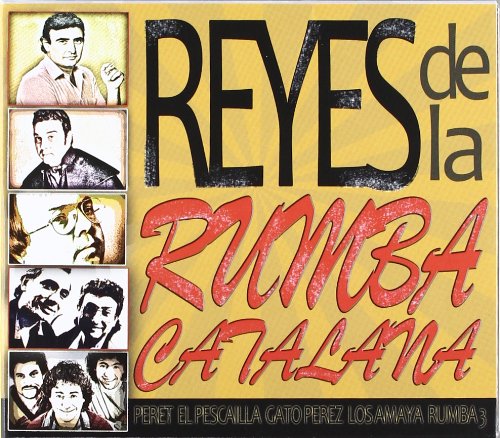 Pochette de Reyes de la Rumba Catalana [Import]
