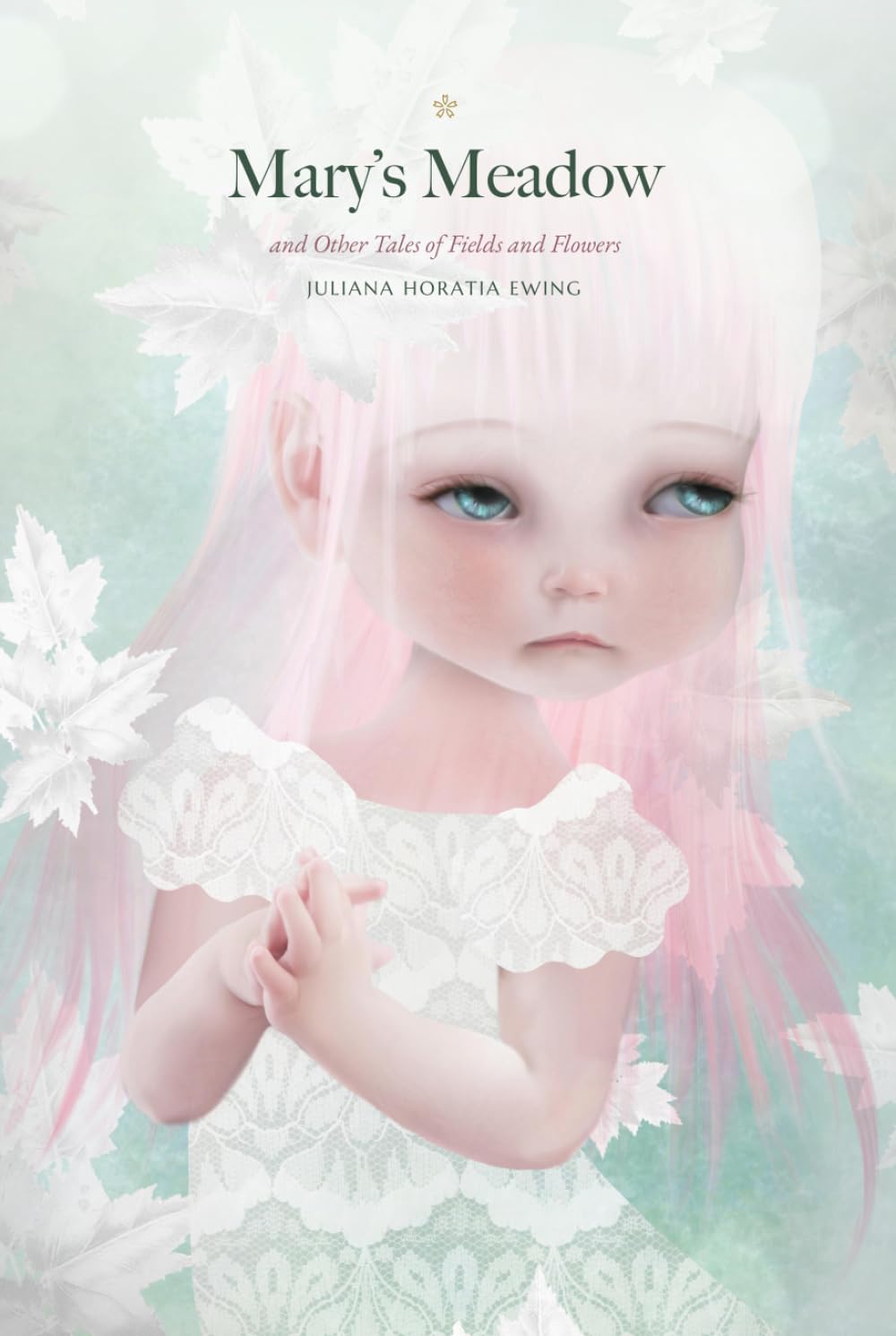 Mary's Meadow: and Other Tales of Fields and Flowers