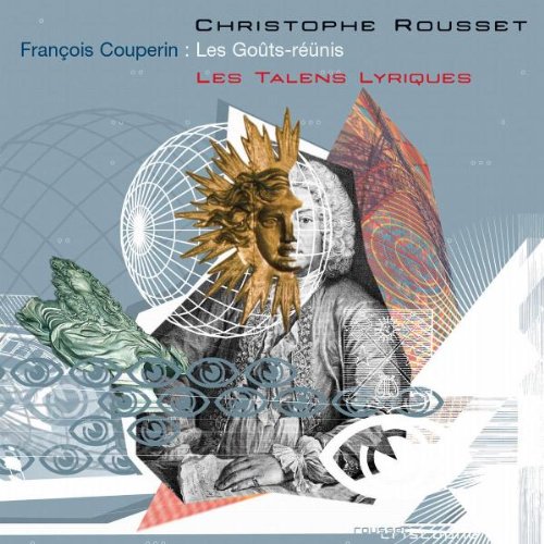 François Couperin: Les Goûts-réünis