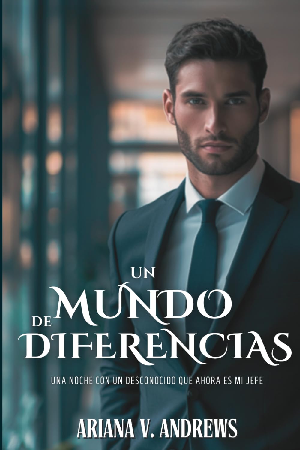 Un mundo de diferencias: Una noche con un desconocido que ahora es mi jefe (Lidiando con el jefe)