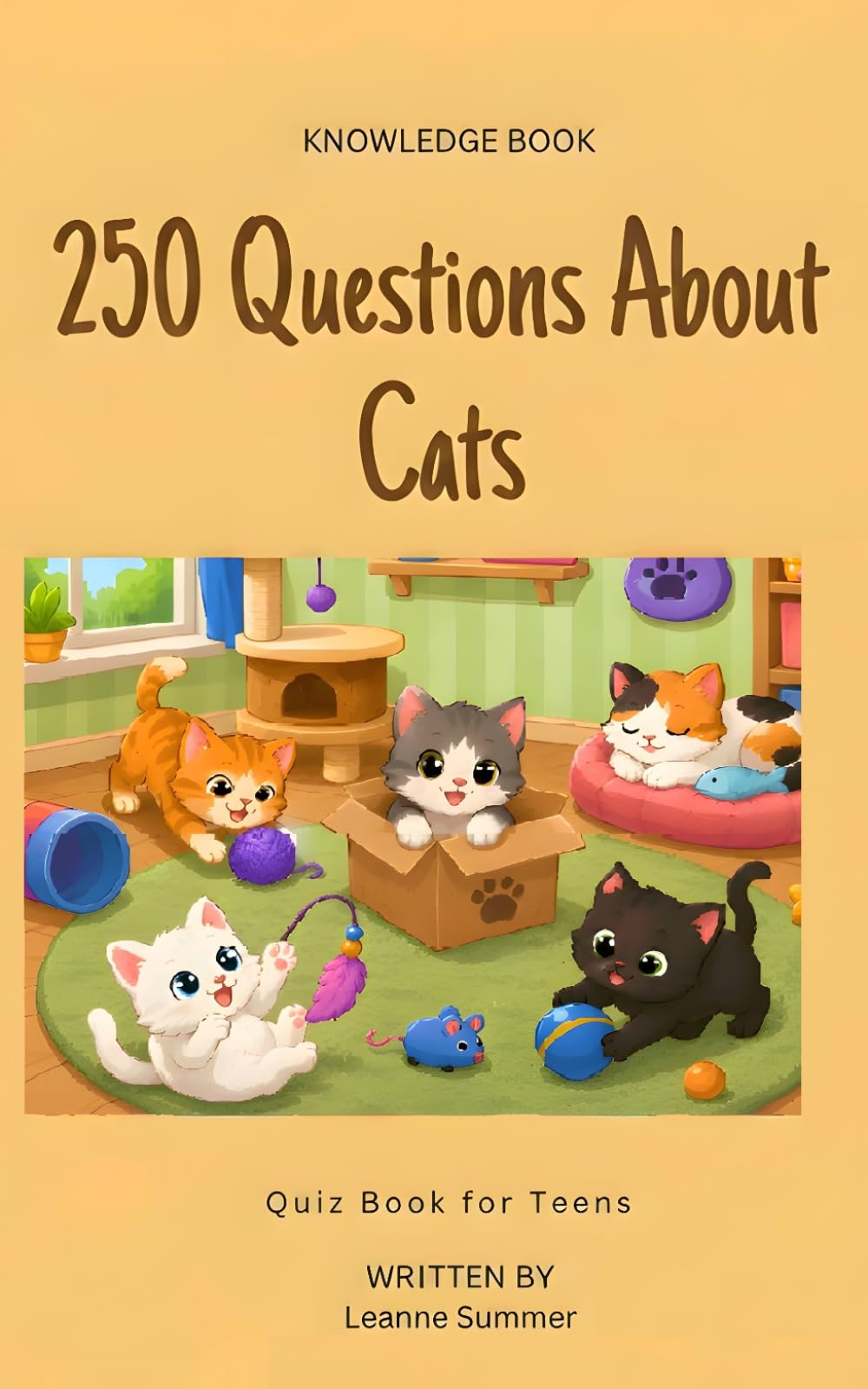 250 Questions About Cats: Quiz Book for Teens