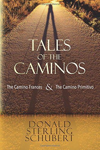 Tales of the Caminos: The Camino Frances and the Camino Primitivo