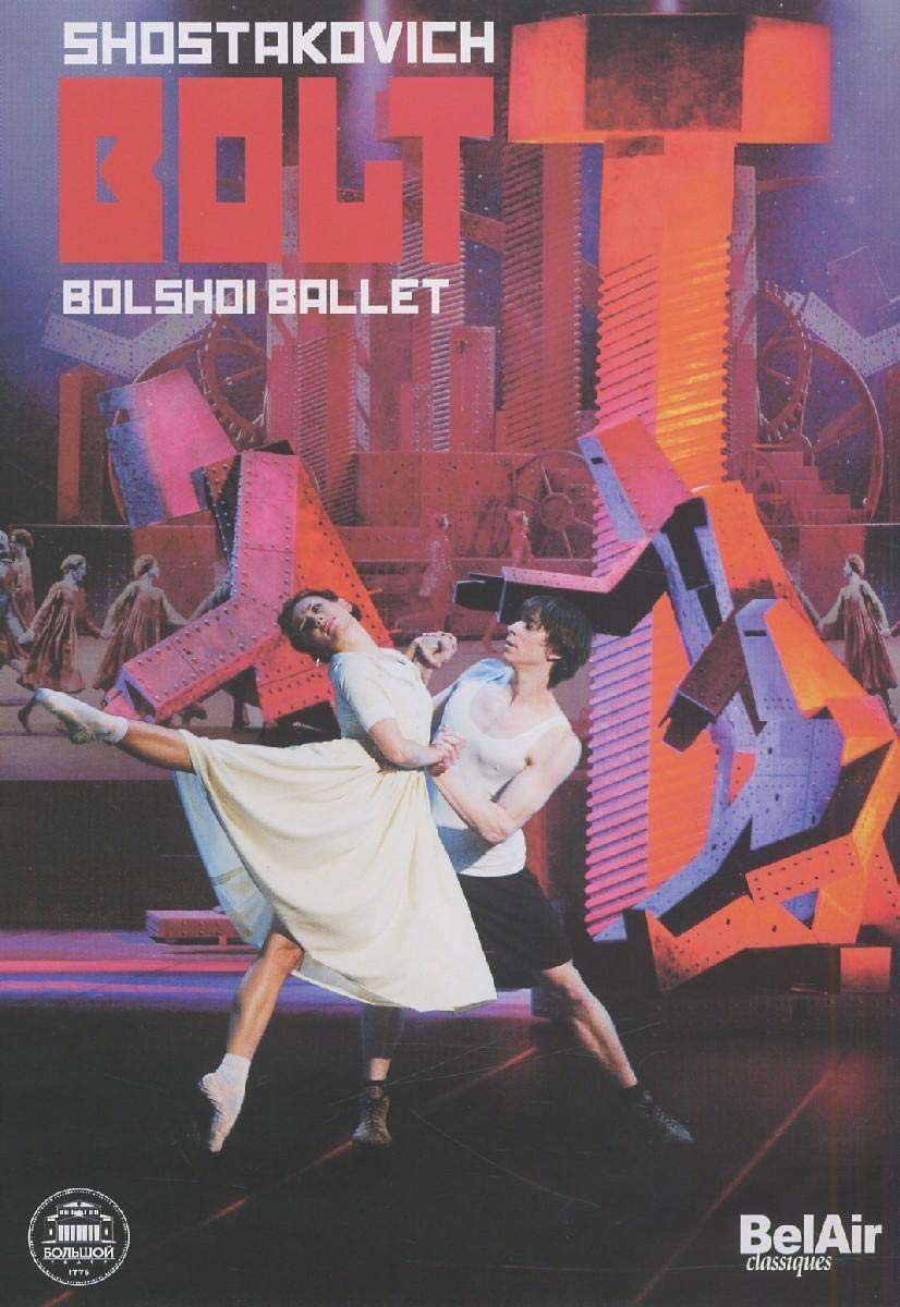 Bolt: Bolshoi Ballet [DVD] [2007]