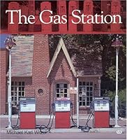 The Gas Station (Special Edition) 0760313350 Book Cover