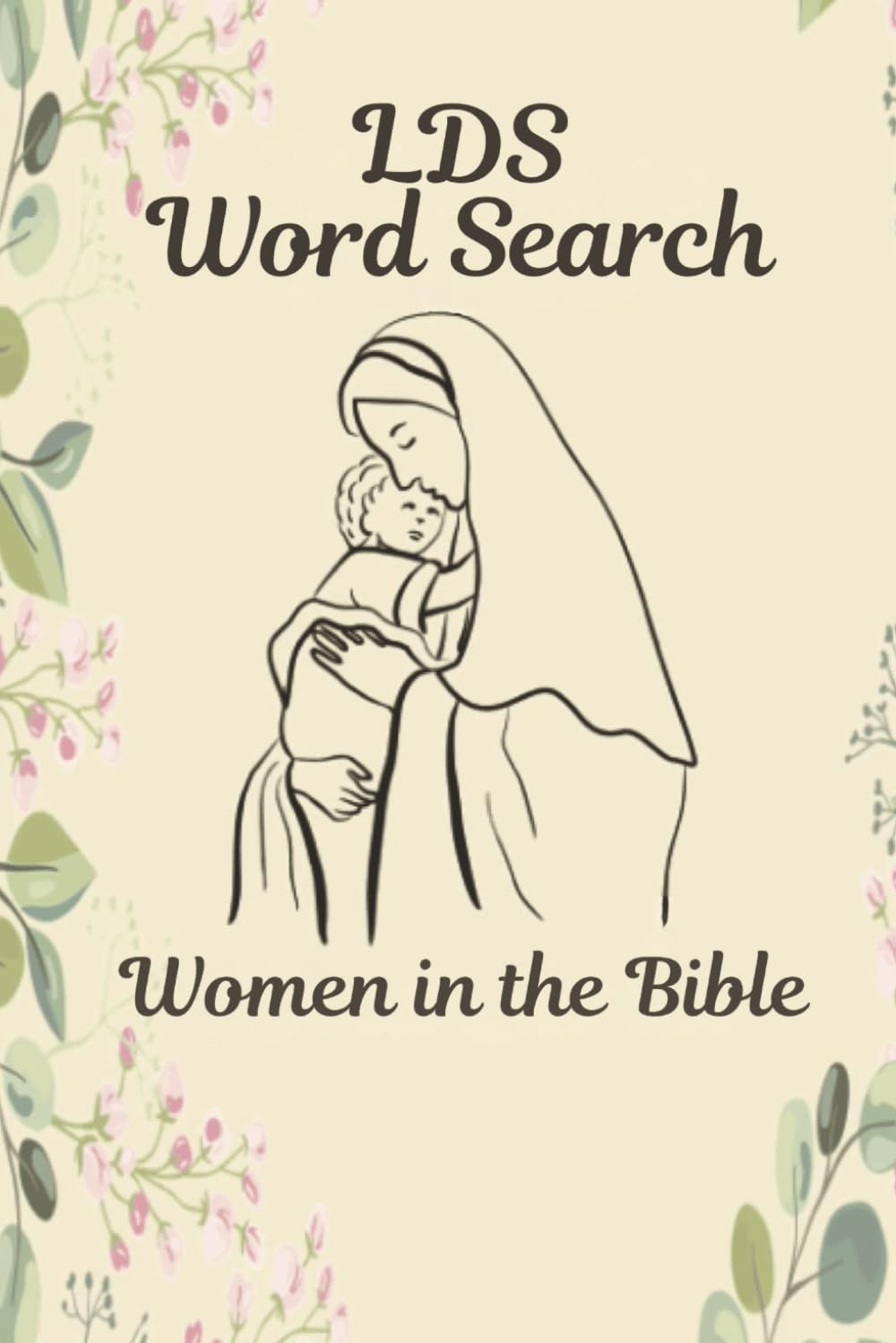 LDS Word Search: Women in the Bible