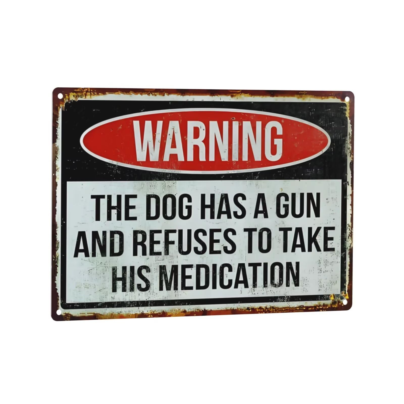 Cuorung Rddefhb22 Funny Warning Aluminum Sign The Dog Has A Gun 8X12