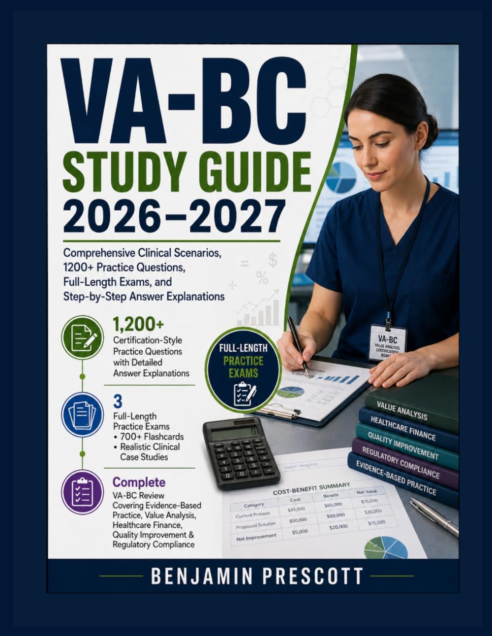 VA-BC Study Guide 2026–2027: Comprehensive Clinical Scenarios, 1200+ Practice Questions, Full-Length Exams, and Step-by-Step Answer Explanations