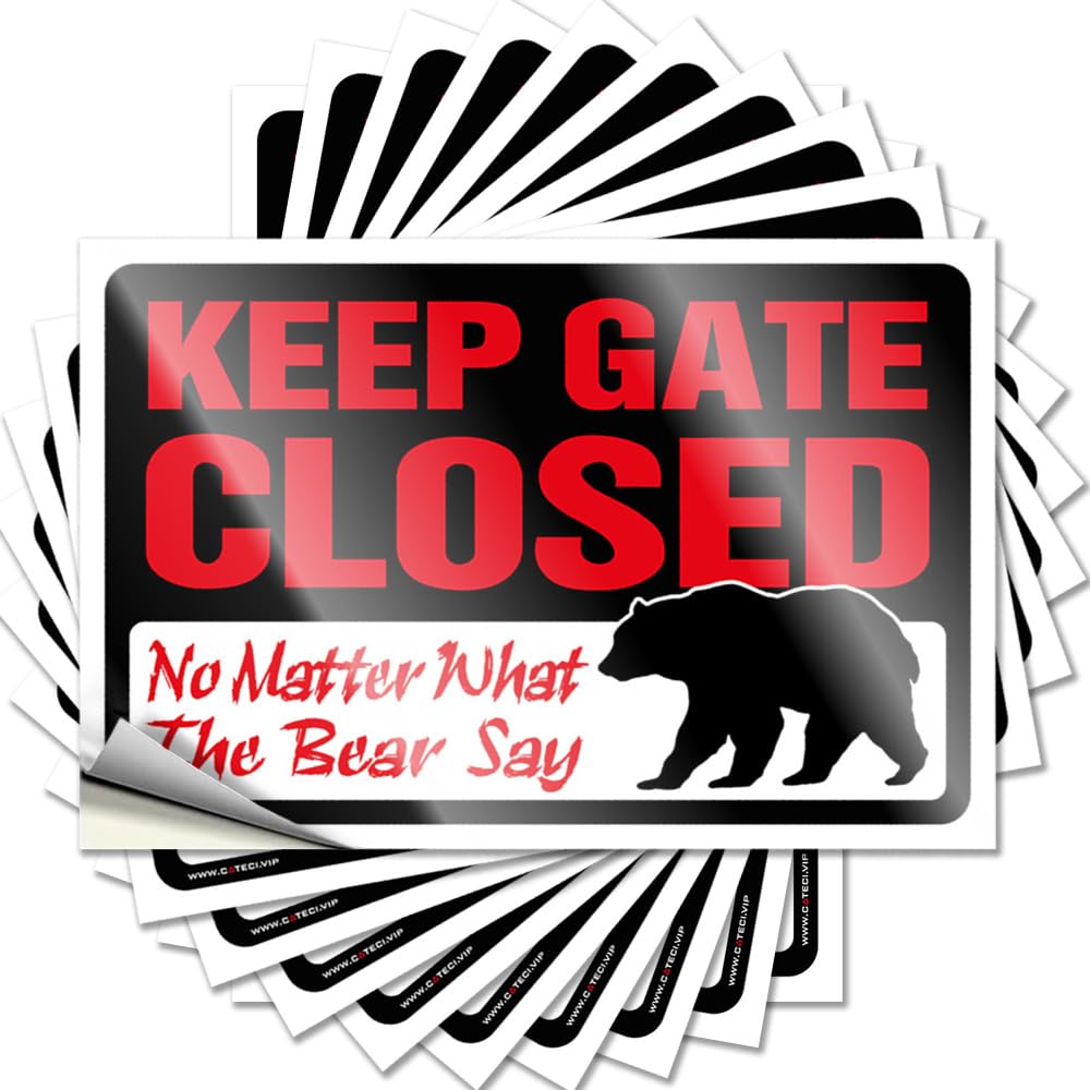 Sticker Spicy Home Gym Decor Accessories Keep Gate Closed No Matter What The Bear Say - No Residue Decals for Race(6X9CM)