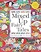 Mixed Up Fairy Tales