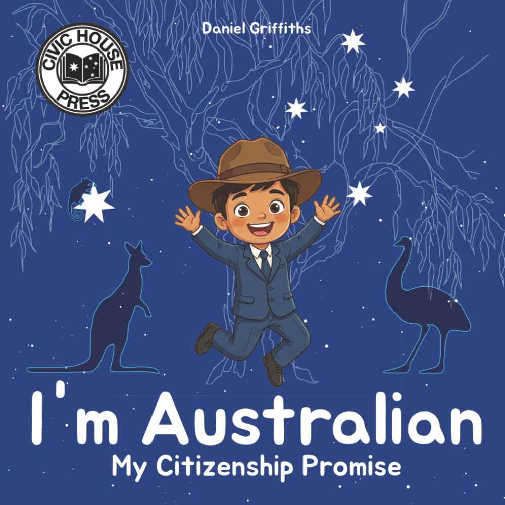 I'm Australian: My Citizenship Promise