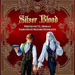 Silver Blood Audiolibro Por T. L. Morgan arte de portada
